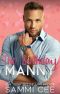 [Manny Wishes & Holiday Kisses 02] • The Birthday Manny